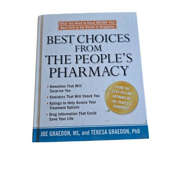 Best Choices from the people's pharmacy by Joe Gradon MS and Teresa Graefon PhD - Picture 1 of 5